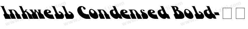 Inkwell Condensed Bold字体转换
